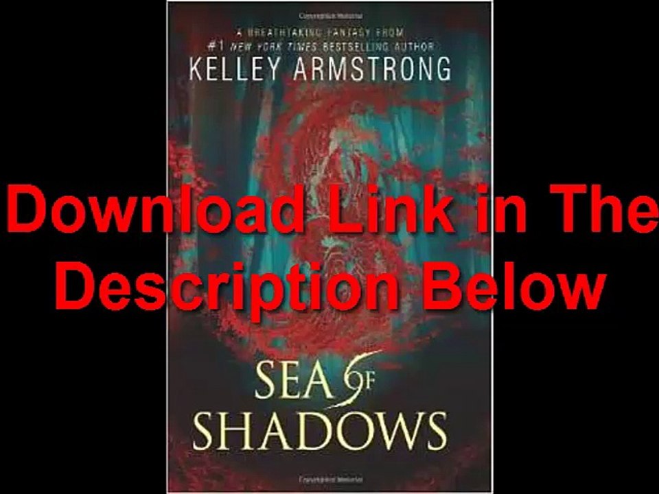 Sea of Shadows by Kelley Armstrong Ebook (PDF) Free Download