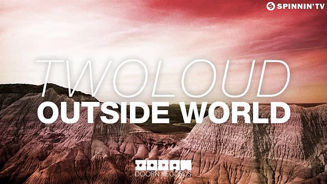 twoloud - Outside World (Available January 19)
