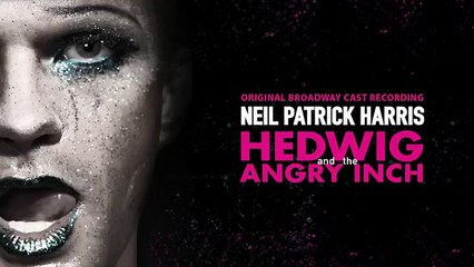 Hedwig & The Angry Inch   Neil Patrick Harris - America The Beautiful   Official Audio