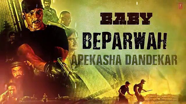 Beparwah' Full Song with Lyrics - Meet Bros Anjjan - Baby - Releasing on 23rd January 2015