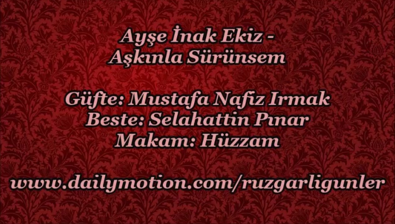 Ayşe İnak Ekiz-Aşkınla Sürünsem