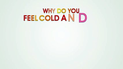 Why do you feel Cold when you have Fever!.mp4