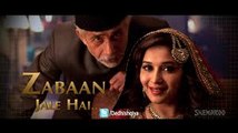 Zabaan Jale Hai Video Song (Dedh Ishqiya) Full HD