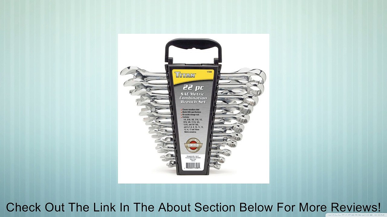 Titan 17398 22-Piece SAE & Metric Combination Wrench Set Review