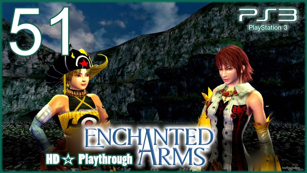 Enchanted Arms 【PS3】 -  Pt.51