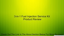 3-in-1 Fuel Injection Service Kit Review