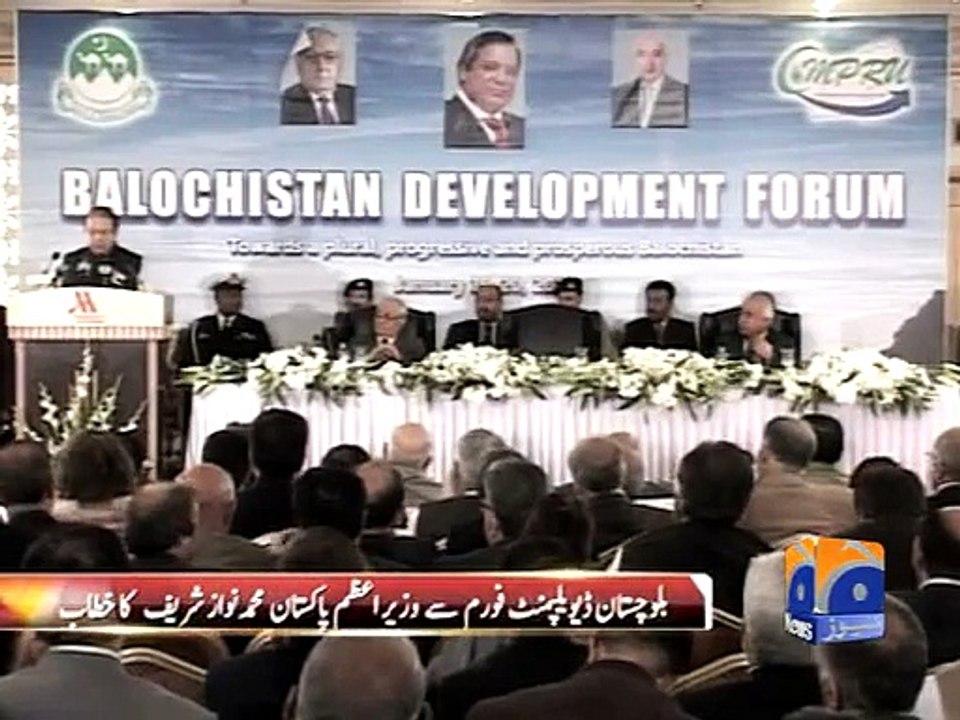 Prime Minister Nawaz Sharif inaugurates Balochistan Development Forum Govt is taking all necessary steps to counter terrorism- PM