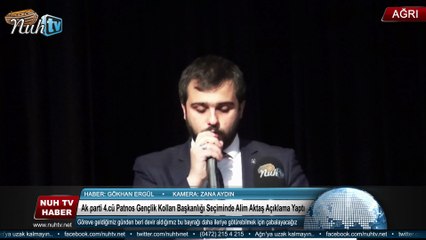 Ak parti 4.cü Patnos Gençlik Kolları Başkanlığı Seçiminde   Alim Aktaş Açıklama Yaptı
