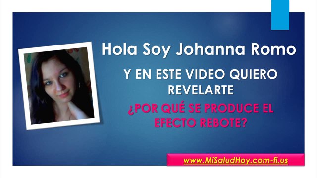 Dietas Balanceadas - Que es el efecto Rebote 2015 - Video HD