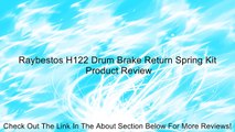 Raybestos H122 Drum Brake Return Spring Kit Review