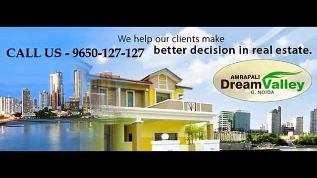 Amrapali Dream Valley Apartments @9650-127-127 Noida