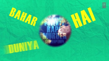 Banjarey Lyrical Song with our Fans - Fugly - Yo Yo Honey Singh