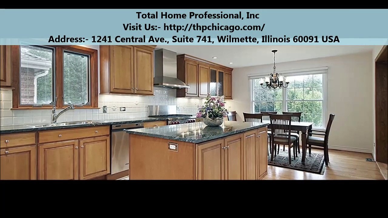 Total Home Professional, Inc : Home Remodelers In Chicago, IL