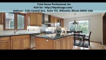 Total Home Professional, Inc : Home Remodelers In Chicago, IL
