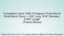 Competition Cams 7695-16 Magnum Pushrods for Small Block Chevy,  .200