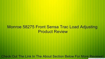 Monroe 58275 Front Sensa Trac Load Adjusting Review