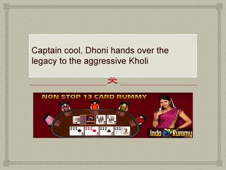 Captain_cool_Dhoni_hands_over_the_legacy