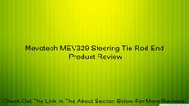 Mevotech MEV329 Steering Tie Rod End Review