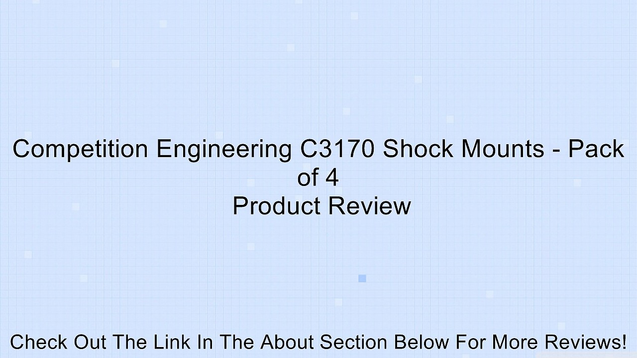Competition Engineering C3170 Shock Mounts - Pack of 4 Review