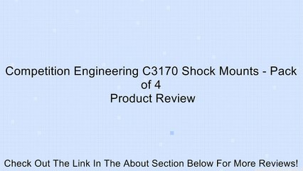 Competition Engineering C3170 Shock Mounts - Pack of 4 Review