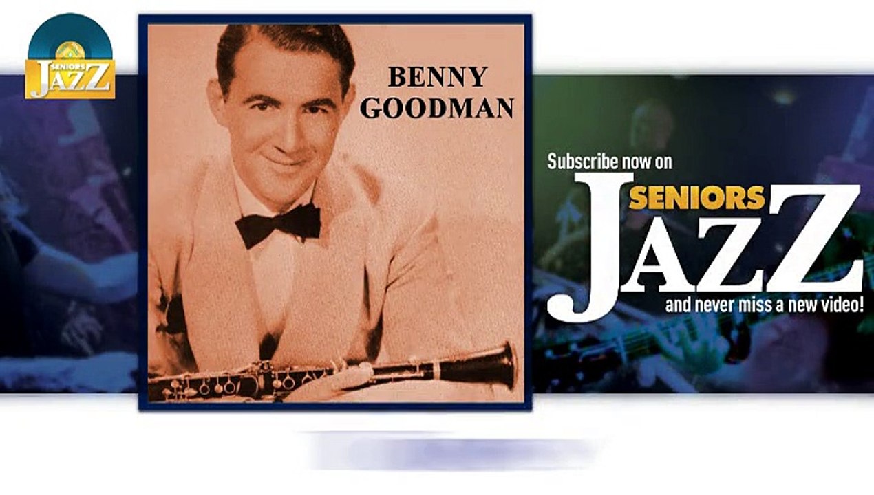 Benny Goodman - Topsy (HD) Officiel Seniors Jazz