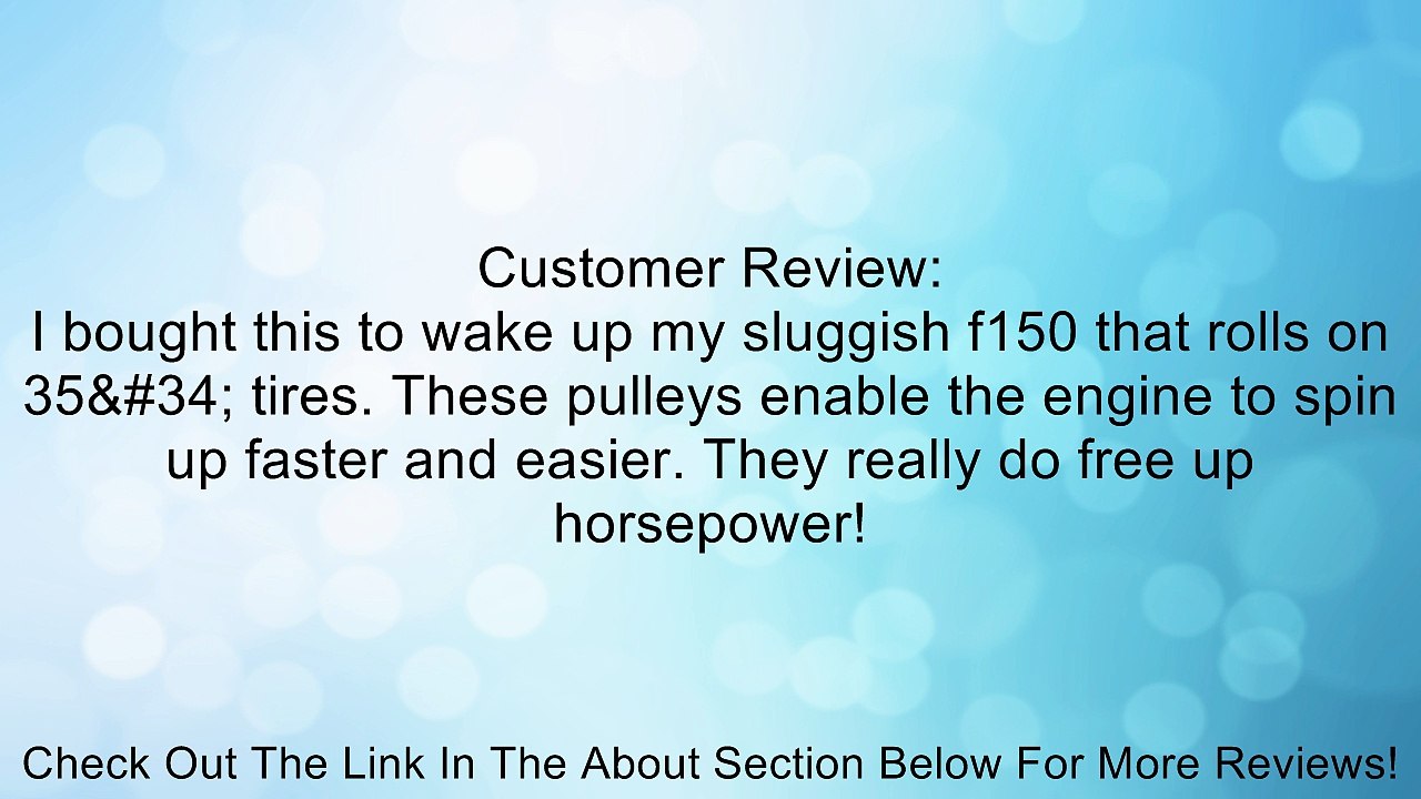 BBK 15550 Aluminum 8-Rib Underdrive Pulley Kit for Ford F-Series/Expedition 4.6L/5.4L - 3 Piece Review