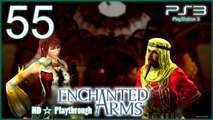 Enchanted Arms 【PS3】 -  Pt.55