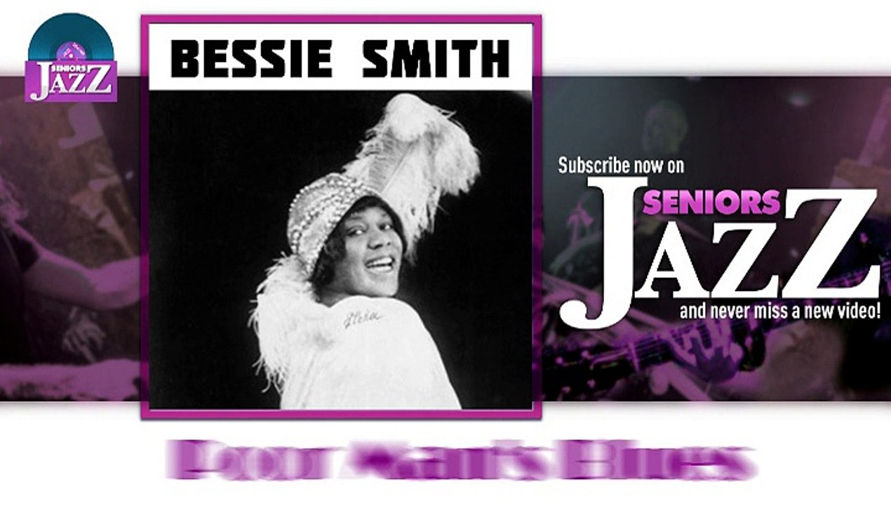 Bessie Smith - Poor Man's Blues (HD) Officiel Seniors Jazz