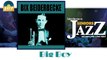 Bix Beiderbecke - Big Boy (HD) Officiel Seniors Jazz