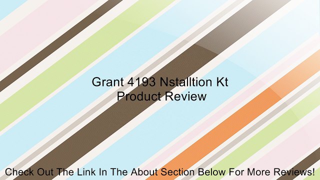 Grant 4193 Nstalltion Kt Review