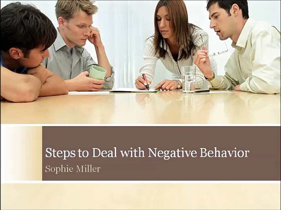 Steps to Deal with Negative Behavior
