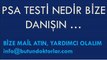 psa_testi,prostat biopsiyası nəticələri, prostat biopsiyası ödənişləri, prostat biopsiyası əvvəli hazırlıq prostat biyopsi nəticələri, prostat biopsiyası sonrası qanama, prostat biopsiyası video, prostat xərçəngi, prostat