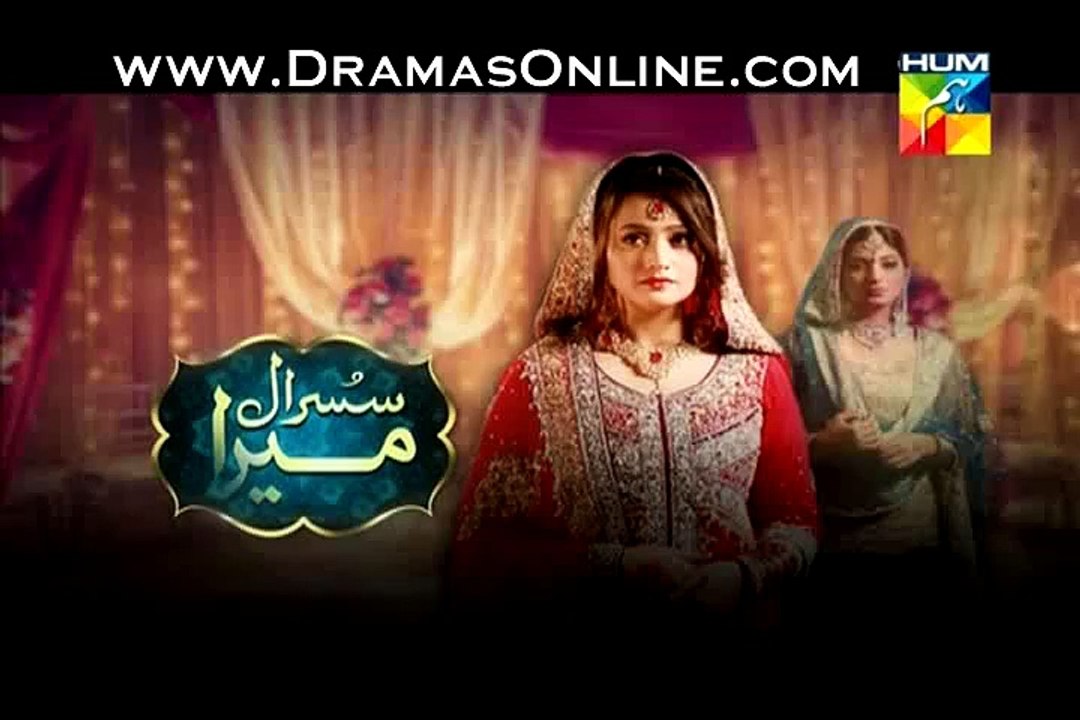 Susraal Mera Episode 74 Full