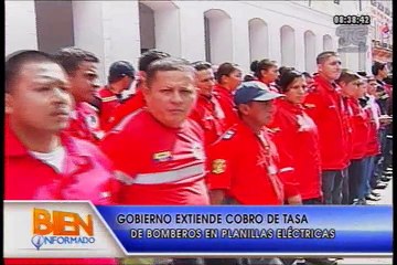 Bien Informado - Gobierno extiende cobro de tasa de Bomberos