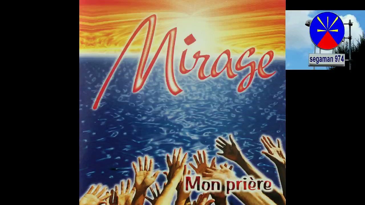 MIRAGE MIX MON PRIERE