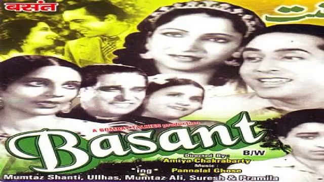 Ver 1 Mere Chhote Se Man Mein Chhoti Si Duniya Re Parul Ghosh Basant 1942 Pannalal Ghosh Santoshi