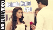 Kehnda Karna Pyar (Full Video) SAMRI | New Punjabi Songs 2015 HD