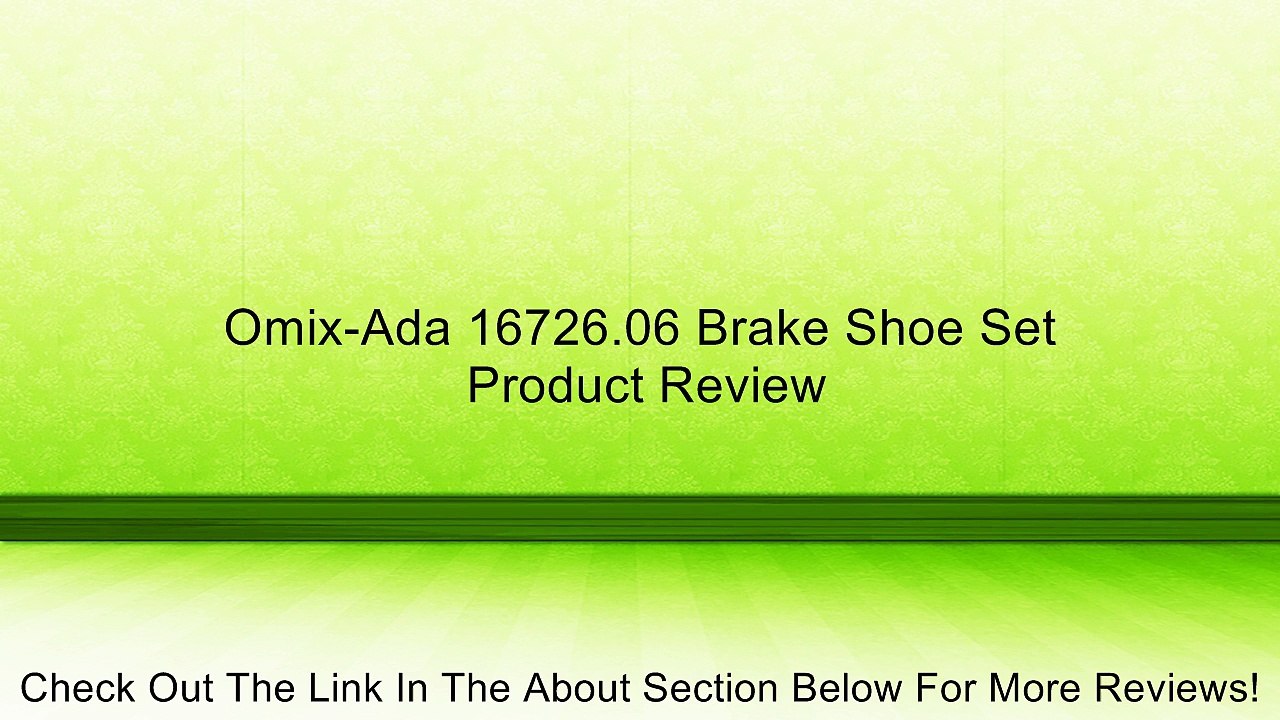 Omix-Ada 16726.06 Brake Shoe Set Review