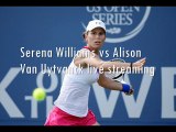watch Alison Van Uytvanck vs Serena Williams hd streaming on 20 jan