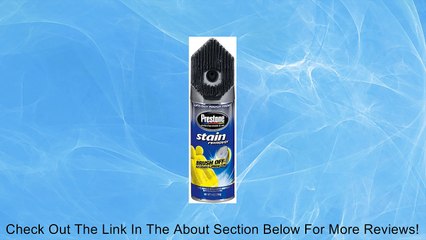 Prestone AS348 Stain Remover - 14 oz. Review