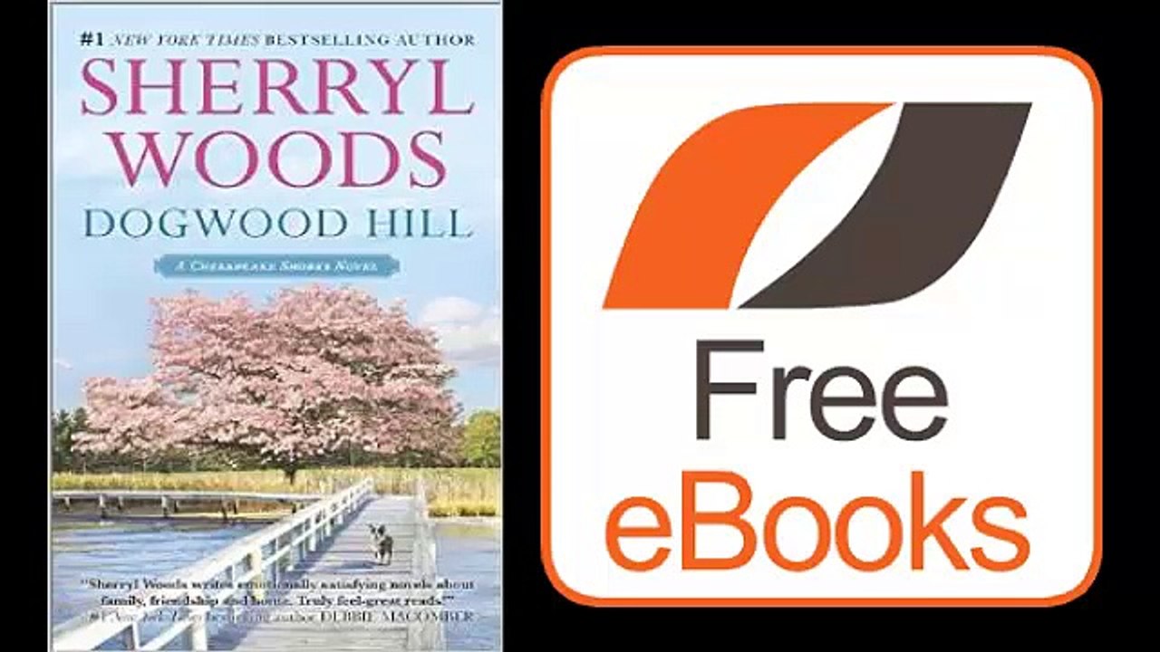 Dogwood Hill by Sherryl Woods Ebook (PDF) Free Download