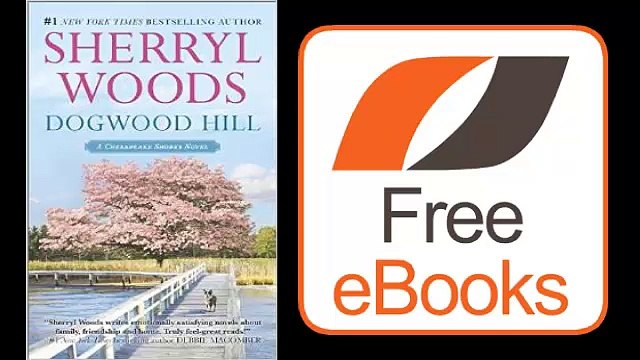 Dogwood Hill by Sherryl Woods Ebook (PDF) Free Download