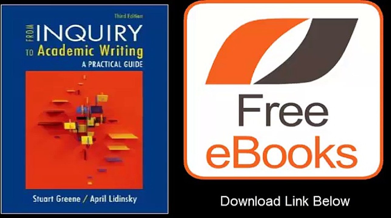 From Inquiry to Academic Writing A Practical Guide by Stuart Greene Ebook (PDF) Free Download