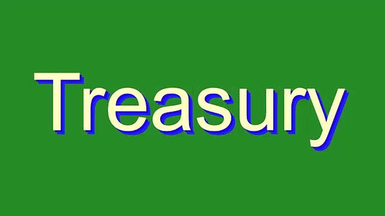 How to Pronounce Treasury