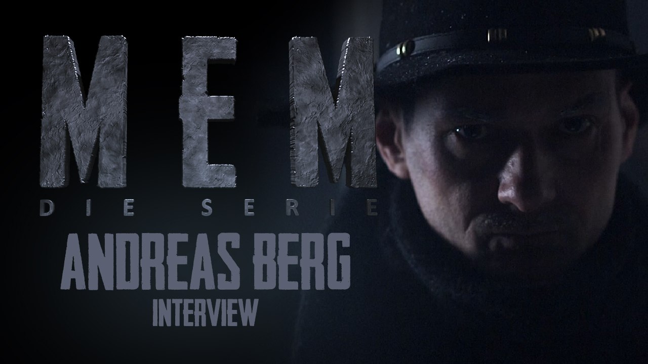 MEM - Die Serie | Interview / Andreas Berg
