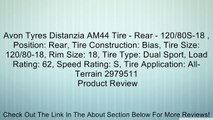 Avon Tyres Distanzia AM44 Tire - Rear - 120/80S-18 , Position: Rear, Tire Construction: Bias, Tire Size: 120/80-18, Rim Size: 18, Tire Type: Dual Sport, Load Rating: 62, Speed Rating: S, Tire Application: All-Terrain 2979511 Review