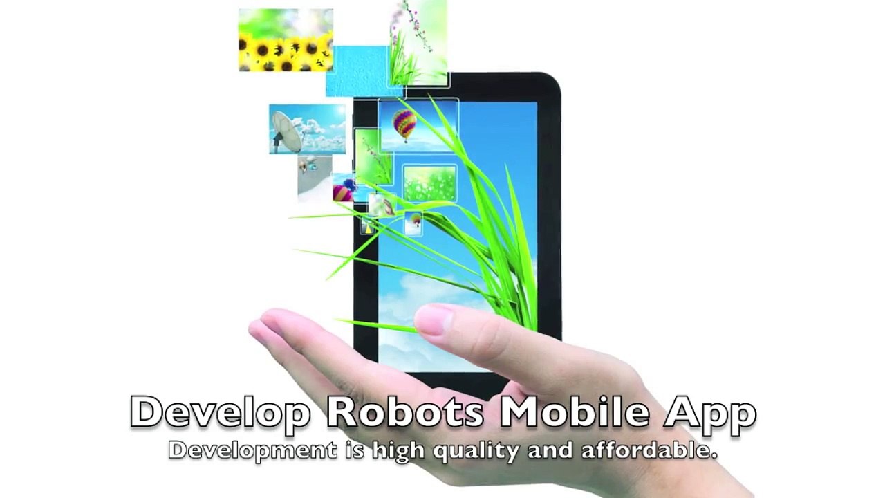 Develop Robots Mobile Application Development