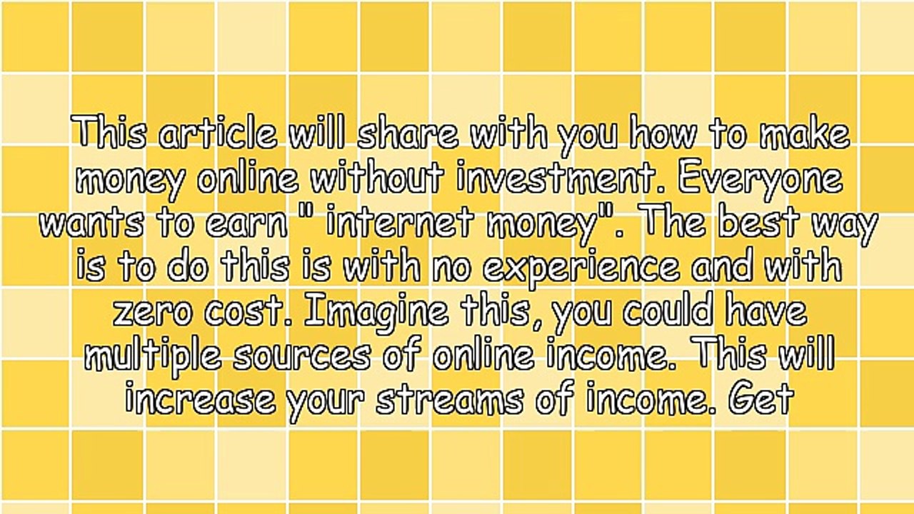 The Best Opportunities To Earn Money Online Without Investment