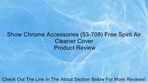 Show Chrome Accessories (53-708) Free Spirit Air Cleaner Cover Review