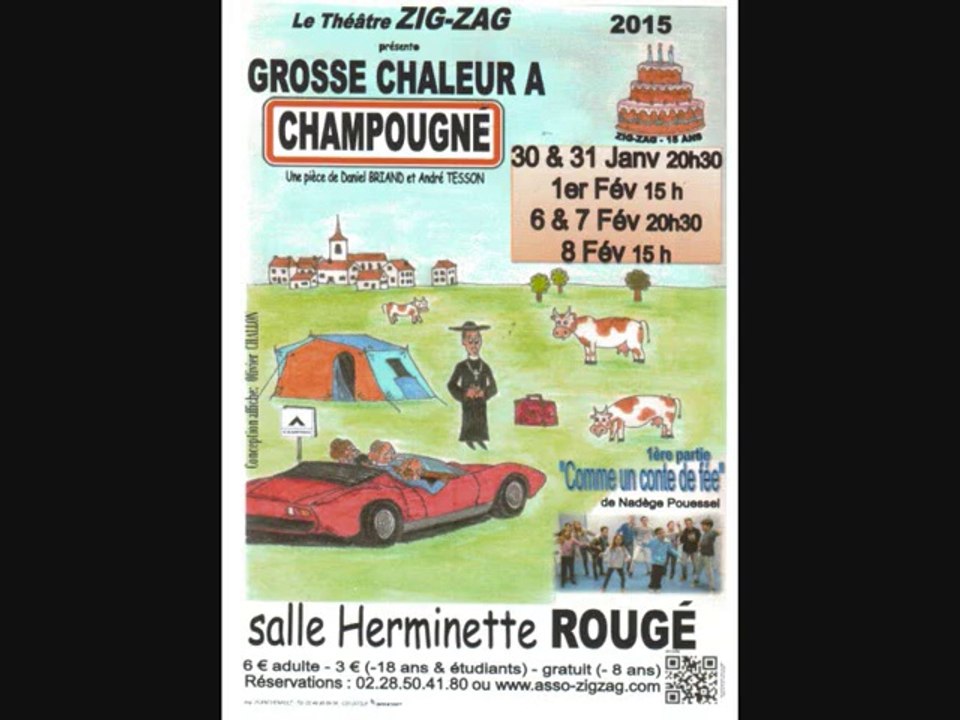 Le théâtre Zig zag de Rougé présente : "Grosse chaleur à Champougné"